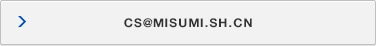 CS@MISUMI.SH.CN